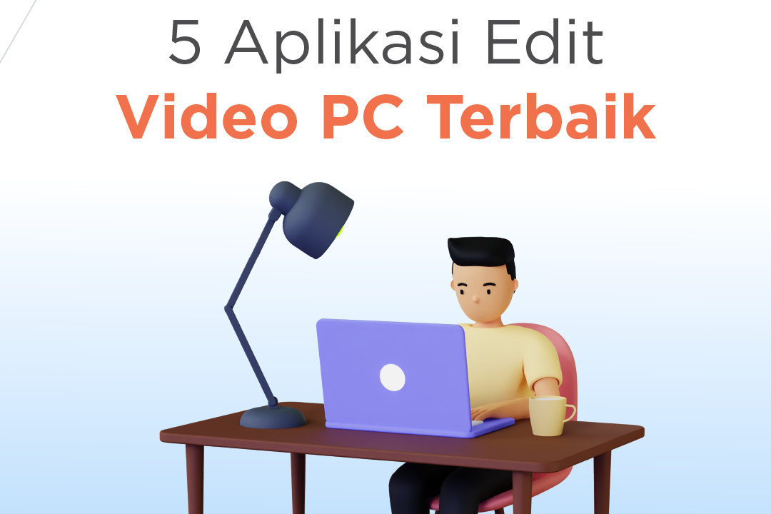 Aplikasi Edit Video Terbaik di Laptop