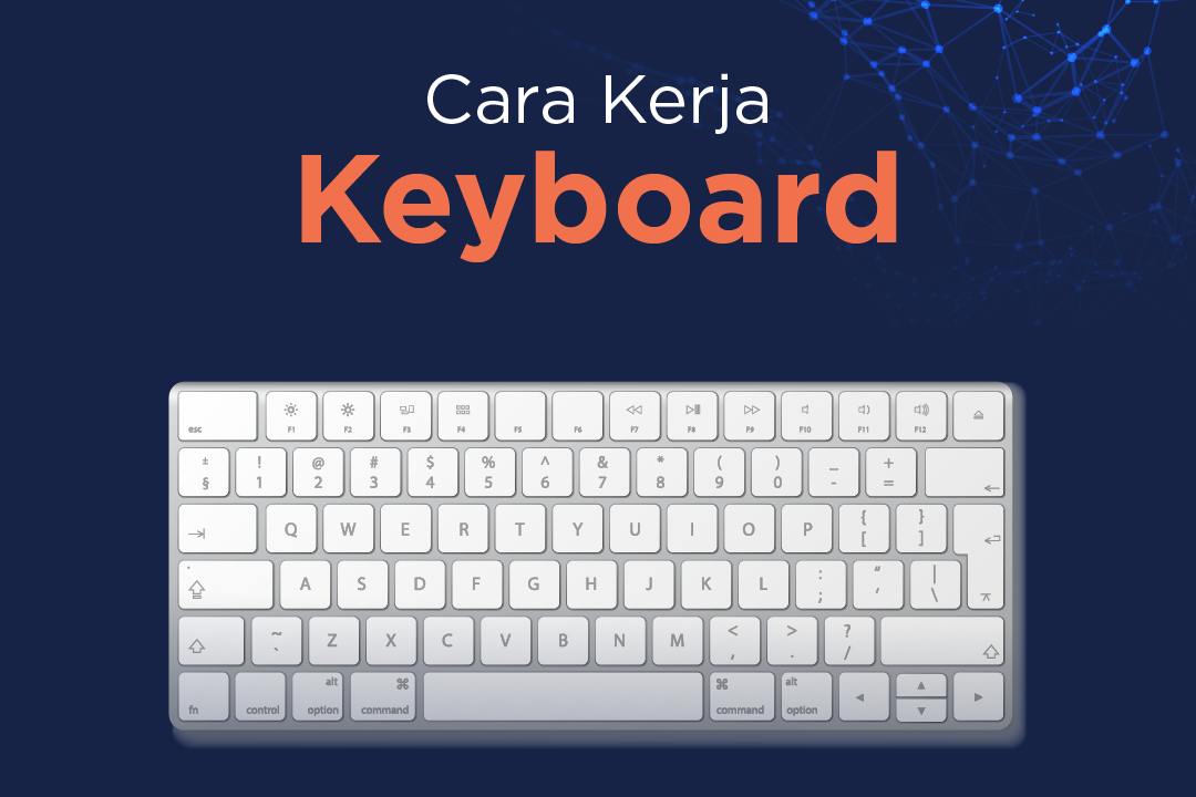 cara kerja keyboard