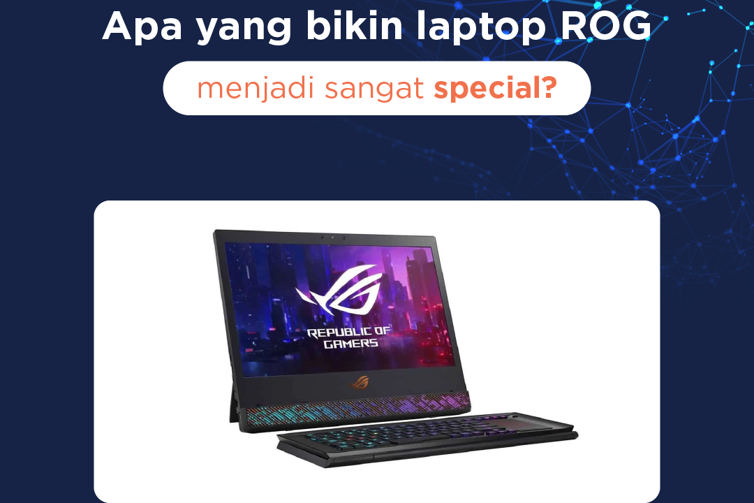 Keunggulan ROG mothership